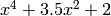 x^4 + 3.5x^2 + 2