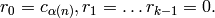 r_0 = c_{\alpha(n)}, r_1 = \dots r_{k-1} = 0.